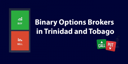 Best Binary Options Brokers for Trinidad and Tobago 2023