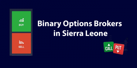 Best Binary Options Brokers in Sierra Leone 2023
